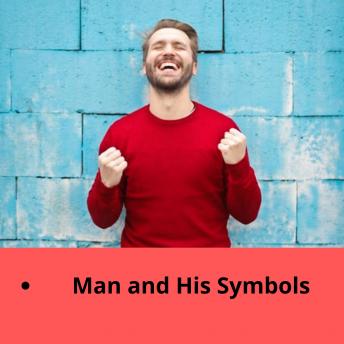 Man and His Symbols, Carl G. Jung