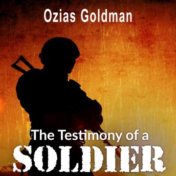 The Testimony of a Soldier