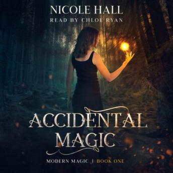 Download Accidental Magic by Nicole Hall