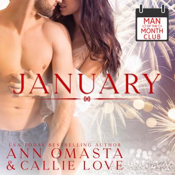 Man of the Month Club: January: A steamy opposites-attract hot shot of romance quickie
