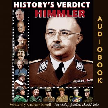 HIMMLER: Architect of Genocide or Guardian of the Volke?