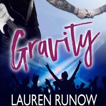 Gravity: A Friends to Lovers Rock Star Romance