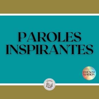 [French] - PAROLES INSPIRANTES