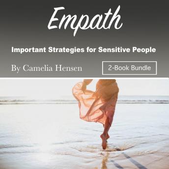 Empath: Important Strategies for Sensitive People, Audio book by Camelia Hensen