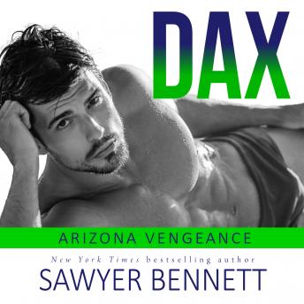 Dax: An Arizona Vengeance Novel