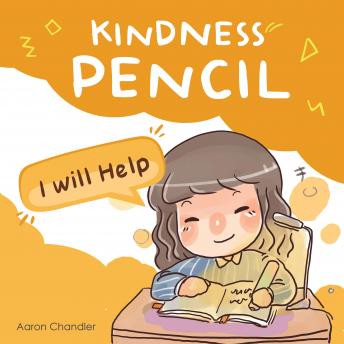 Kindness Pencil : I am Very Happy: Kindness Stories for kids