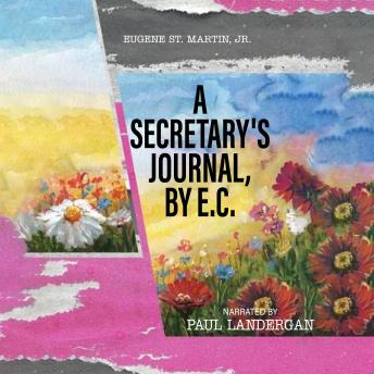 A Secretary's Journal, by E. C.