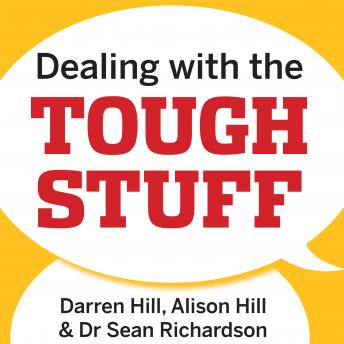 Dealing with the Tough Stuff: How to Achieve Results from Key Conversations sample.