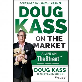 Doug Kass on the Market: A Life on TheStreet sample.