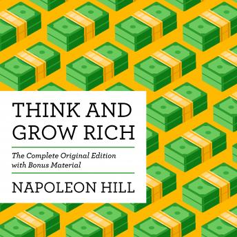 Think and Grow Rich: The Complete Original Edition (with Bonus Material) sample.