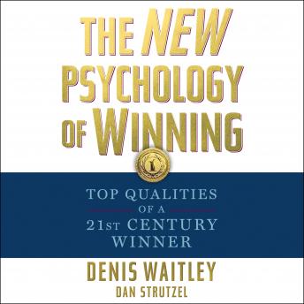New Psychology of Winning: Top Qualities of a 21st Century Winner sample.