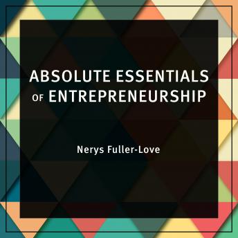 Download Absolute Essentials of Entrepreneurship by Nerys Fuller-Love