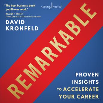 Remarkable: Proven Insights to Accelerate Your Career