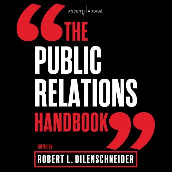 Download Public Relations Handbook by Robert L. Dilenschneider