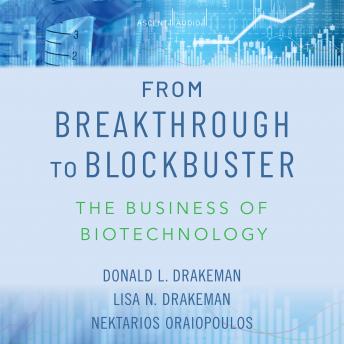 From Breakthrough to Blockbuster: The Business of Biotechnology sample.
