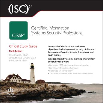(ISC)2 CISSP Certified Information Systems Security Professional Official Study Guide 9th Edition, Audio book by Darril Gibson, Mike Chapple, James Michael Stewart
