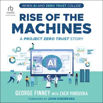 Rise of the Machines: A Project Zero Trust Story