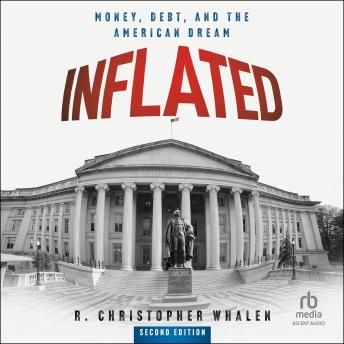 Inflated: Money, Debt and the American Dream (2nd Edition) Cover