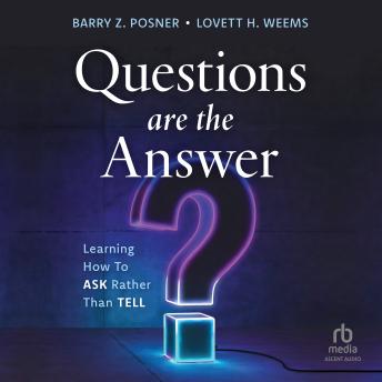 Questions are the Answer: Learning How to Ask Rather than Tell