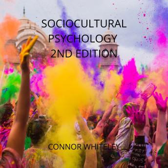 SOCIOCULTURAL PSYCHOLOGY: 2ND EDITION