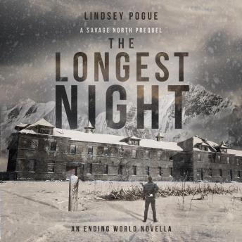 The Longest Night: A Savage North Chronicles Prequel