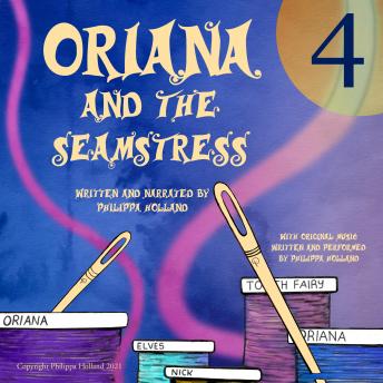 Oriana and the Seamstress