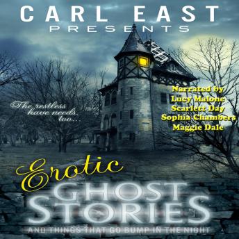 Erotic Ghost Stories and Things that Go Bump in the Night