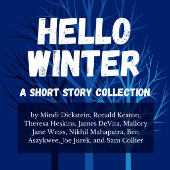 Hello Winter: A Short Story Collection