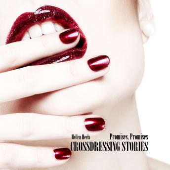 Crossdressing Stories: Promises, Promises