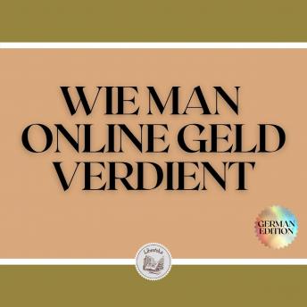 [German] - WIE MAN ONLINE GELD VERDIENT