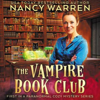 The Vampire Book Club: A Paranormal Women's Fiction Cozy Mystery
