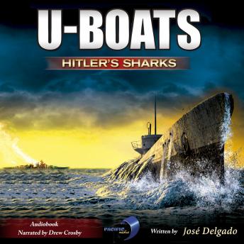 U-BOATS: Hitler's Sharks