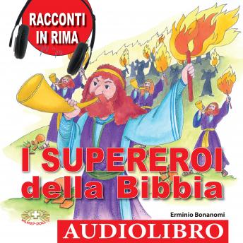 [Italian] - I supereroi della Bibbia: Racconti in rima