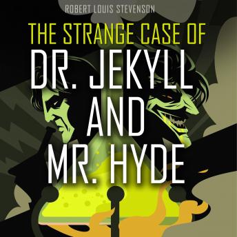 Download Strange Case of Dr. Jekyll and Mr. Hyde by Robert Louis Stevenson