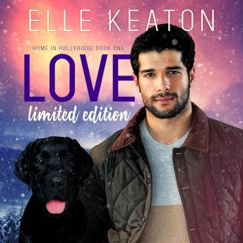 Download Love Limited Edition: Sweet with Heat Small town Gay Romance by Elle Keaton