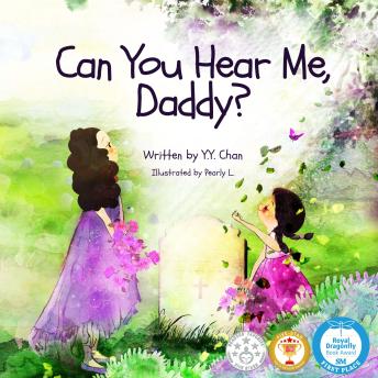 Can You Hear Me, Daddy?, Y. Y. Chan