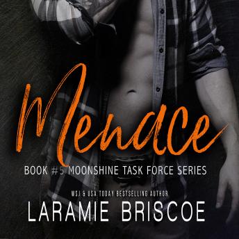 Menace, Laramie Briscoe