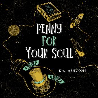Penny for Your Soul: Glorious Mishaps Series