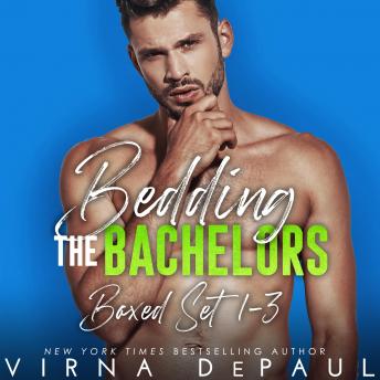 Bedding the Bachelors Boxed Set (Books 1-3), Virna Depaul