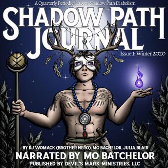 Shadow Path Journal Issue1: Winter 2020: A Quarterly Periodical About Shadow Path Diabolism