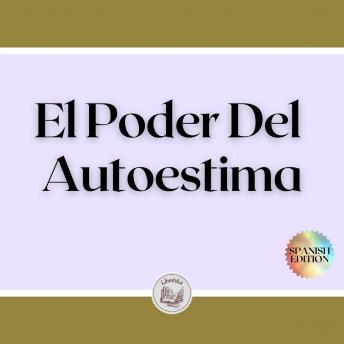 [Spanish] - El Poder Del Autoestima