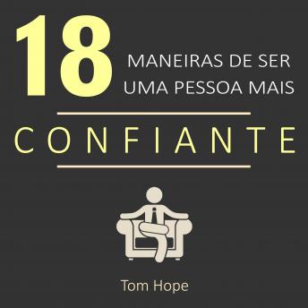 [Portuguese] - 18 Maneiras de ser uma pessoa mais confiante