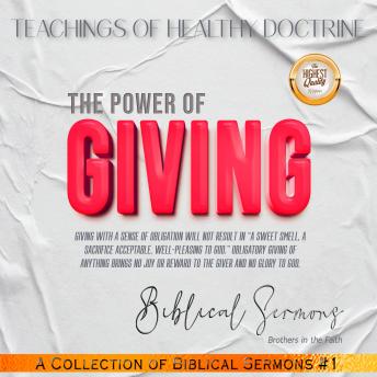 The Power of Giving: Teachings of Healthy Doctrine