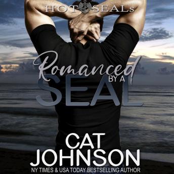 Romanced by a SEAL: A Hot SEALs Wedding