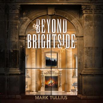 Beyond Brightside: A Dark Science Fiction Adventure Thriller
