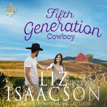 Fifth Generation Cowboy, Audio book by Liz Isaacson