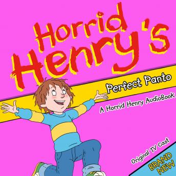 Horrid Henry's Perfect Panto