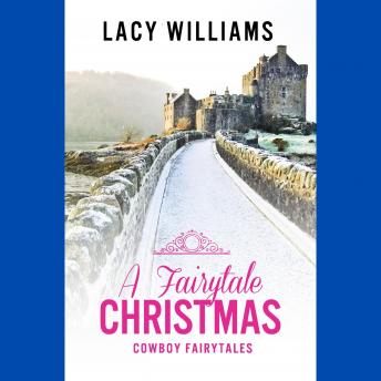 Download Fairytale Christmas by Lacy Williams