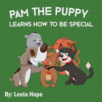 Pam the Puppy Learns How to be Special