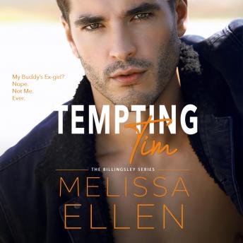 Tempting Tim: A Small Town Friends to Lovers Romance